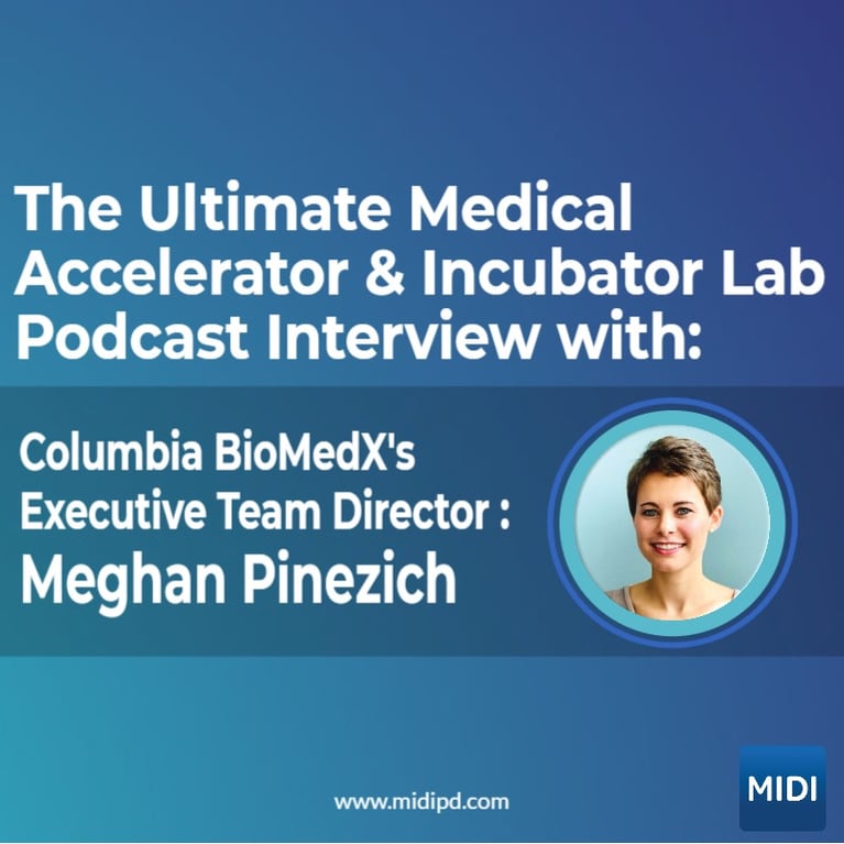 Columbia BiomedX MedTech Accelerator Executive Summary