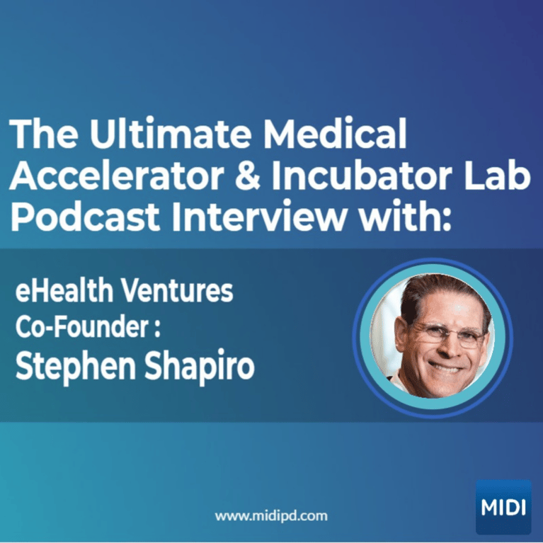 eHealth Ventures: Global Leading Investment Incubator for Early Stage Digital Health Companies