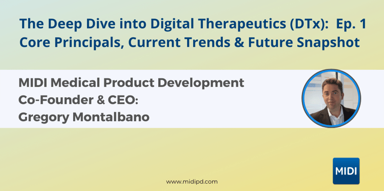 Introducing Digital Therapeutics: The Modern, Personalized Future of Healthcare